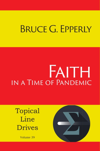 E-kniha Faith in a Time of Pandemic Bruce G. Epperly