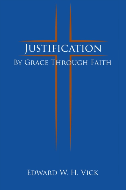 E-knjiga Justification Edward W. H. Vick