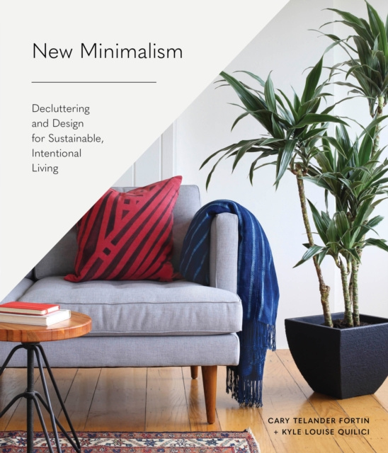 E-kniha New Minimalism Kyle Louise Quilici