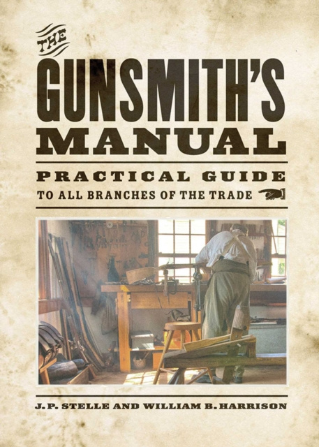 E-book Gunsmith's Manual J. P. Stelle
