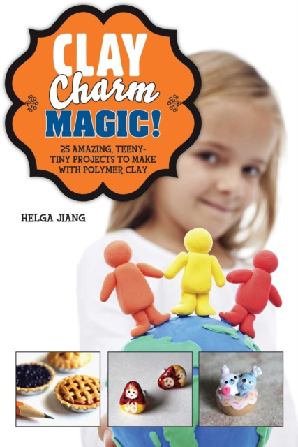 E-Book Clay Charm Magic! Helga Jiang