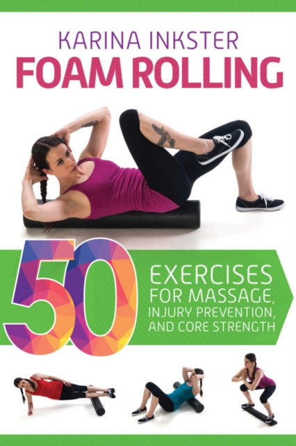 E-book Foam Rolling Karina Inkster