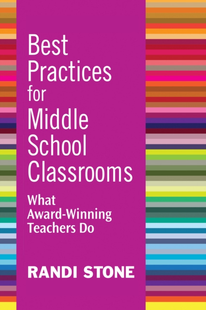 E-knjiga Best Practices for Middle School Classrooms Randi Stone