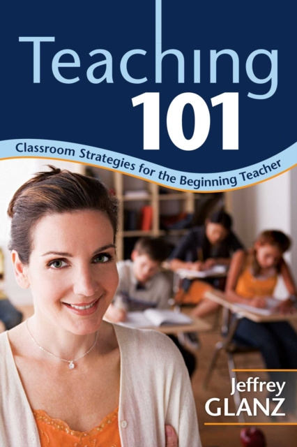E-book Teaching 101 Jeffrey Glanz