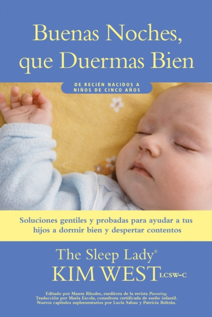 E-kniha Buenas noches, que duermas bien: un manual para ayudar a tus hijos a dormir bien y despertar contentos Kim West