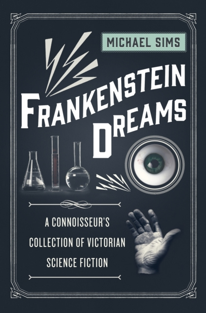 E-kniha Frankenstein Dreams Sims Michael Sims