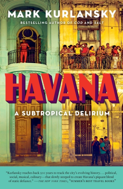 E-knjiga Havana Kurlansky Mark Kurlansky