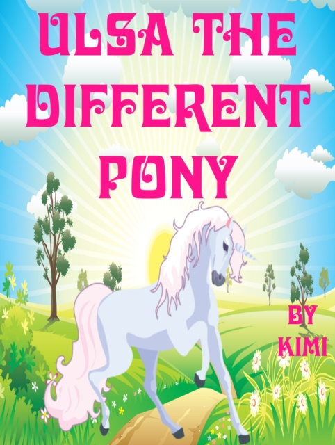 E-kniha Ulsa the Different Pony Kimi