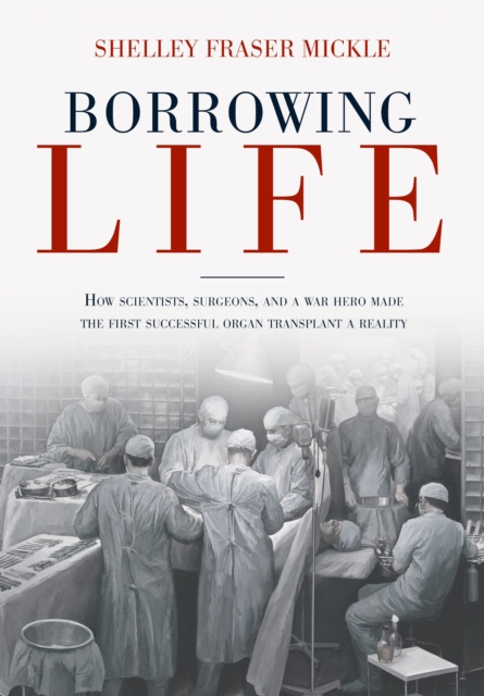 E-book Borrowing Life Shelley Fraser Mickle