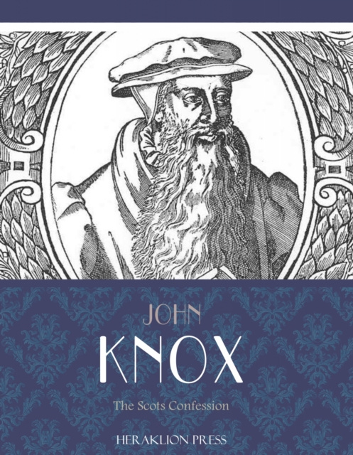 E-knjiga Scots Confession John Knox