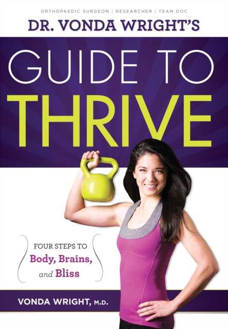 E-book Dr. Vonda Wright's Guide to Thrive Vonda Wright