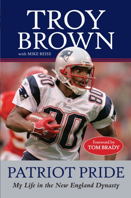 E-book Patriot Pride Troy Brown