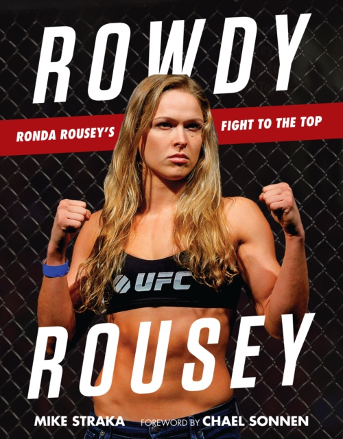 E-knjiga Rowdy Rousey Mike Straka