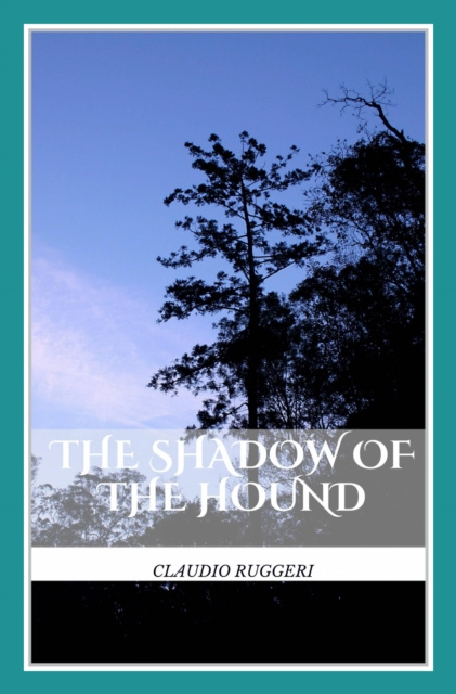 E-kniha Shadow Of The Hound Claudio Ruggeri