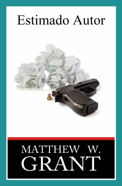 E-book Estimado Autor. Matthew W. Grant