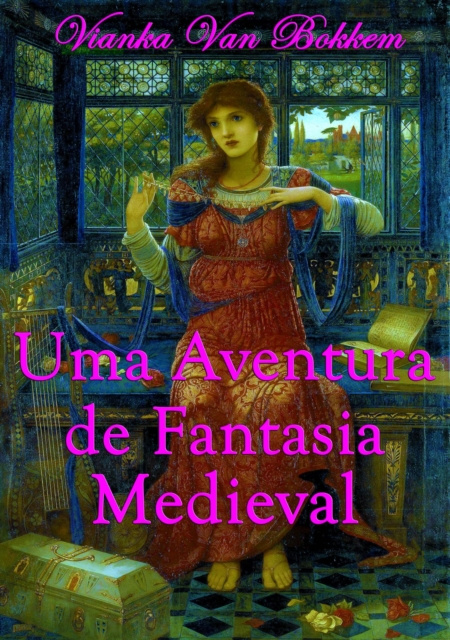 E-kniha Uma Aventura De Fantasia Medieval Vianka Van Bokkem