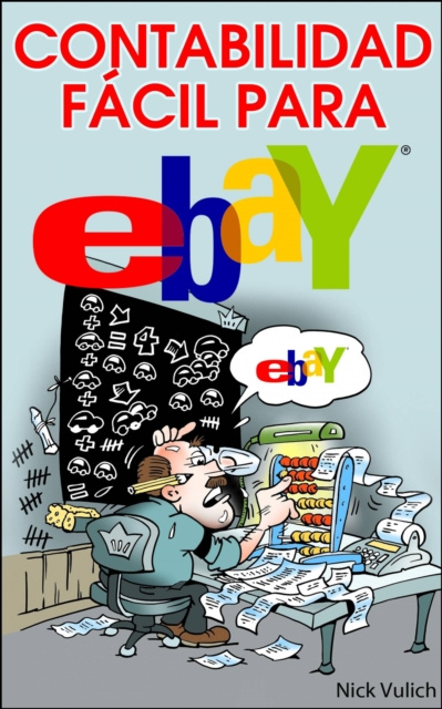 E-book Contabilidad Facil Para Ebay Nick Vulich