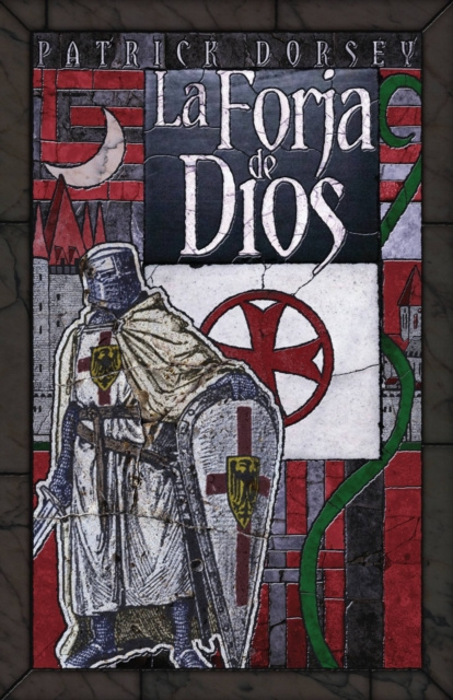 E-kniha La Forja De Dios Patrick Dorsey