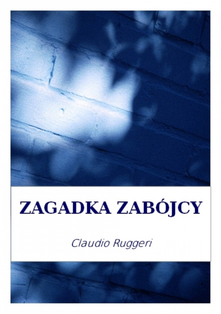 E-book Zagadka Zabojcy Claudio Ruggeri