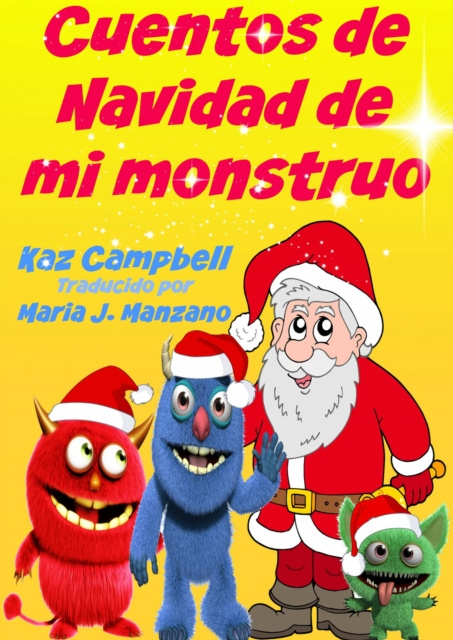 E-kniha Cuentos de Navidad de Mi Monstruo Kaz Campbell
