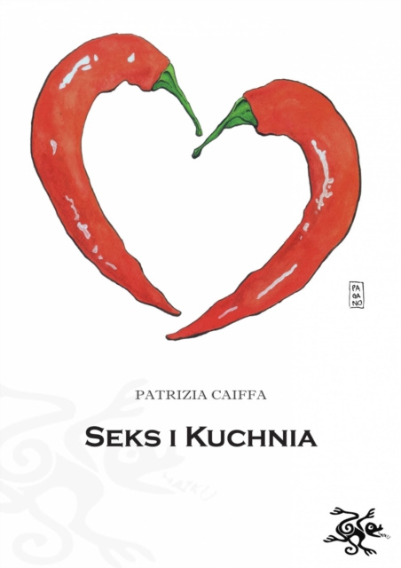 E-kniha Seks I Kuchnia Patrizia Caiffa