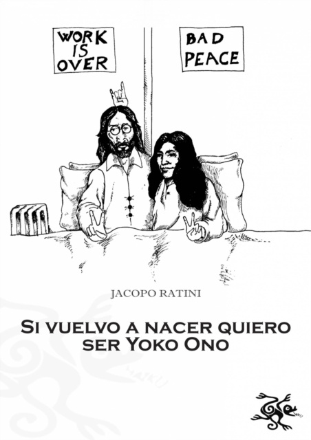 E-kniha Si Vuelvo A Nacer Quiero Ser Yoko Ono Jacopo Ratini