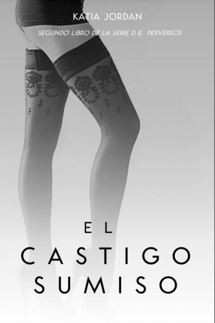 E-Book El Castigo Sumiso Katia Jordan