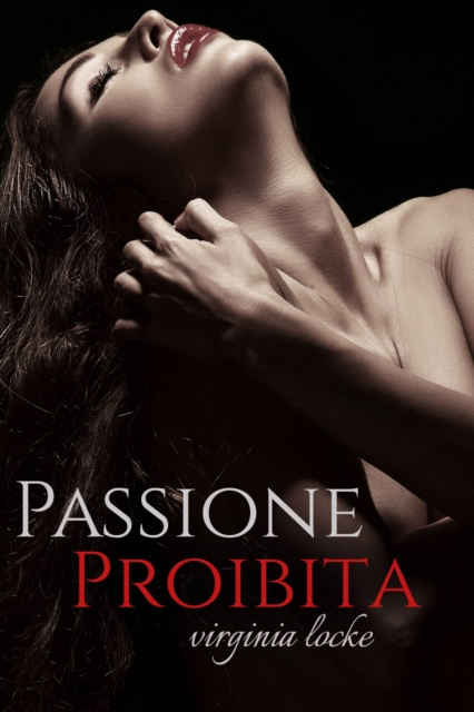 E-book Passione Proibita Virginia Locke