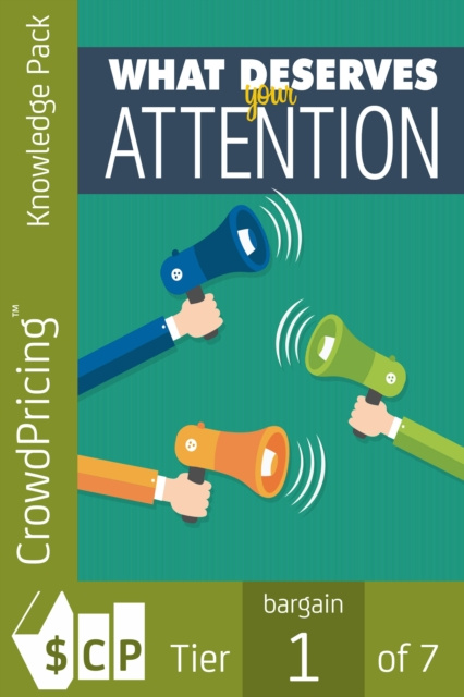 E-book What Deserves Your Attention John Hawkins