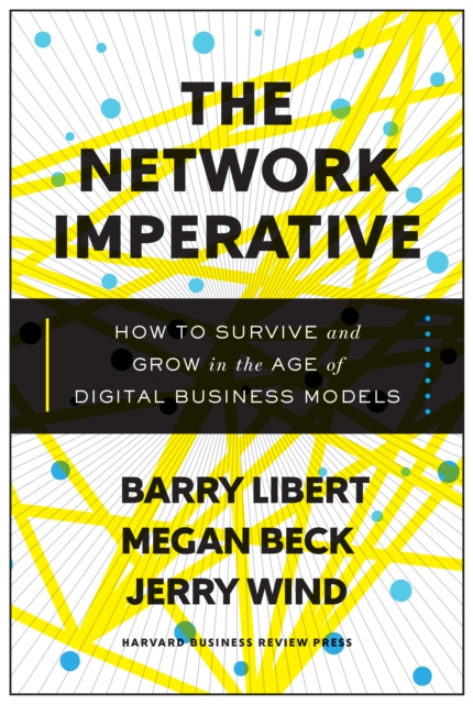 E-book Network Imperative Barry Libert