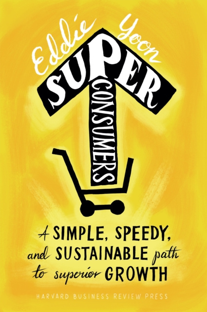 E-knjiga Superconsumers Eddie Yoon