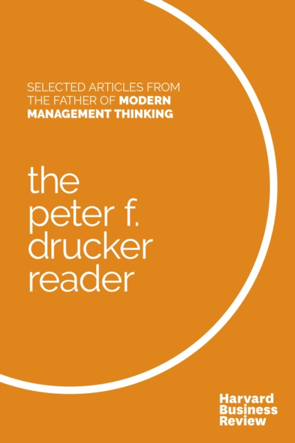 E-knjiga Peter F. Drucker Reader Peter F. Drucker