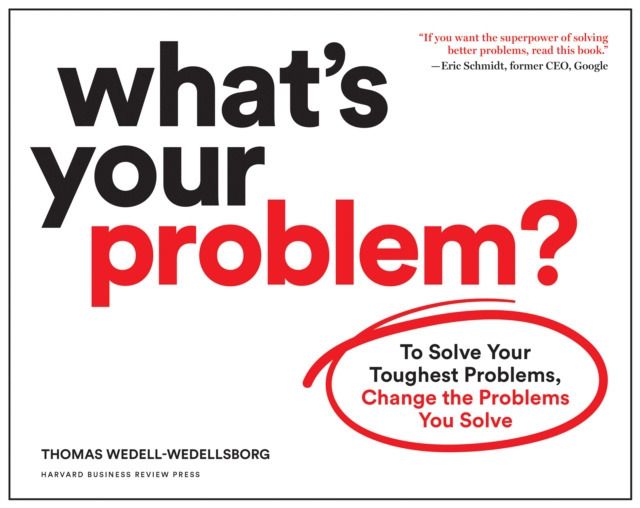 E-Book What's Your Problem? Thomas Wedell-Wedellsborg