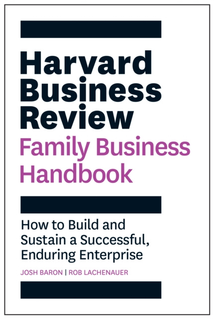 E-kniha Harvard Business Review Family Business Handbook Josh Baron