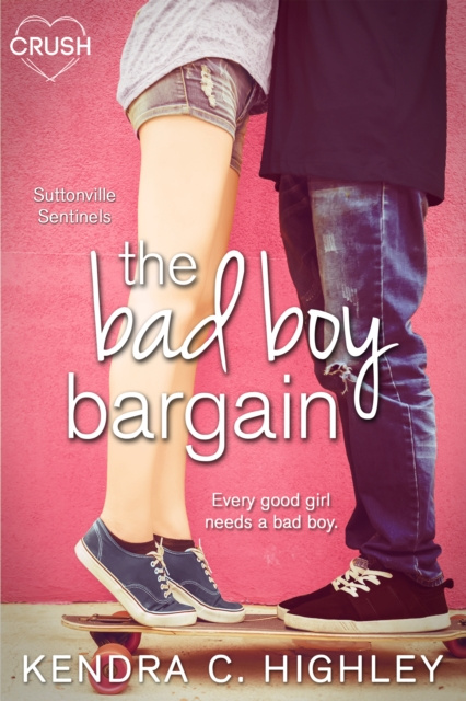 E-knjiga Bad Boy Bargain Kendra C. Highley