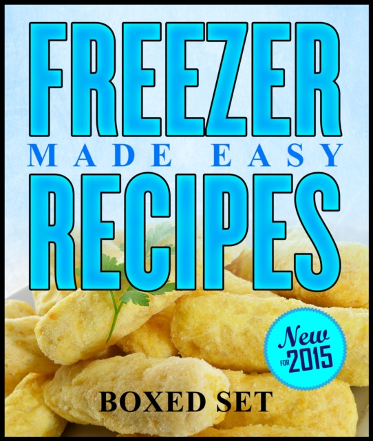 E-kniha Freezer Recipes Made Easy Speedy Publishing