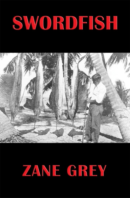 E-knjiga Swordfish Zane Grey