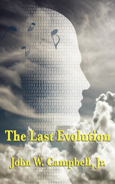 E-knjiga Last Evolution Jr. John W. Campbell