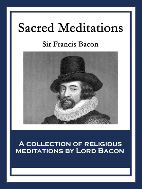 E-kniha Sacred Meditations Sir Francis Bacon
