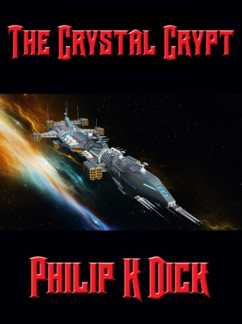 E-knjiga Crystal Crypt Philip K. Dick