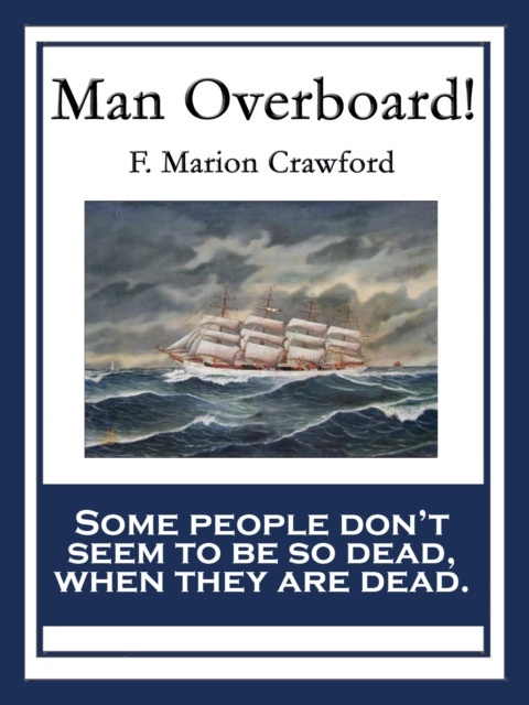 E-knjiga Man Overboard! F. Marion Crawford