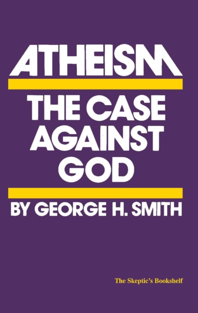 E-Book Atheism George H. Smith