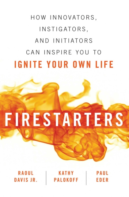 E-book Firestarters Raoul Davis Jr.