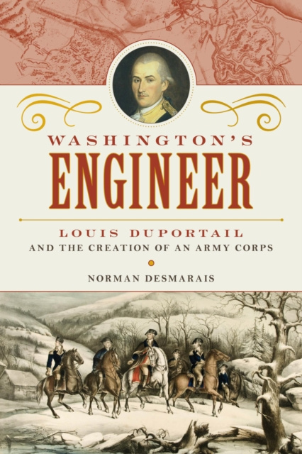 E-knjiga Washington's Engineer Norman Desmarais