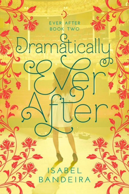E-knjiga Dramatically Ever After Isabel Bandeira