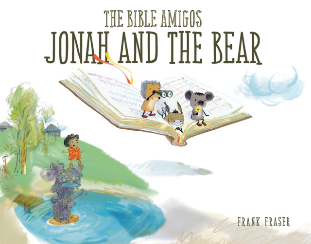 E-kniha Bible Amigos: Jonah and the Bear Frank Fraser