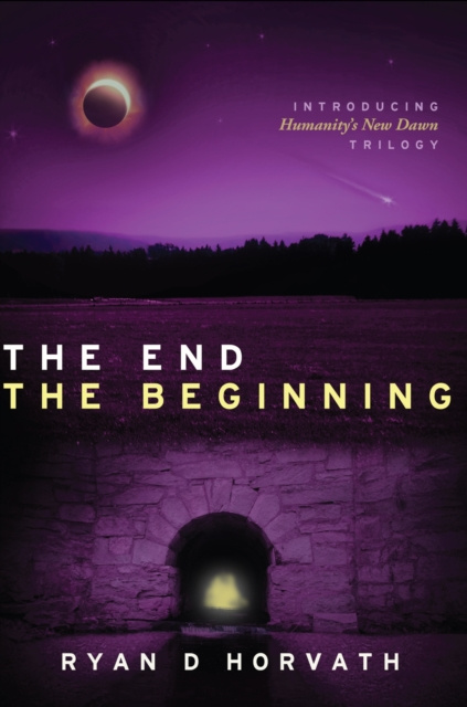 E-knjiga End The Beginning Ryan D Horvath
