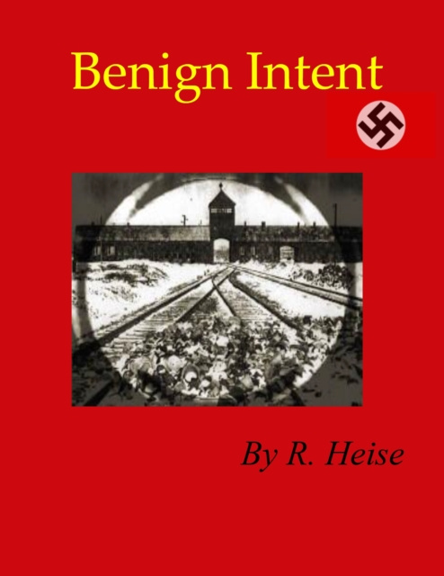 E-knjiga Benign Intent R. Heise