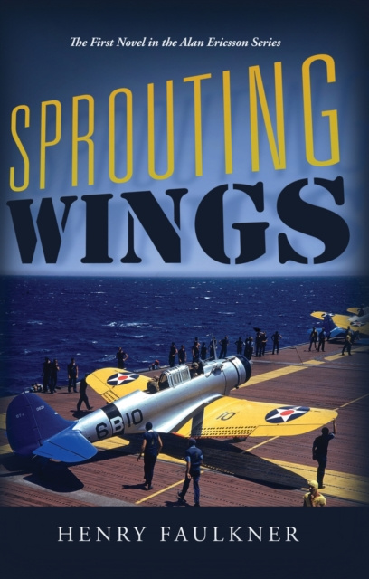 E-knjiga Sprouting Wings Henry Faulkner