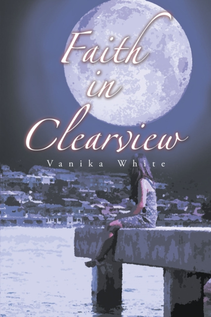 E-knjiga Faith In Clearview Vanika White